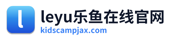 leyu乐鱼在线官网